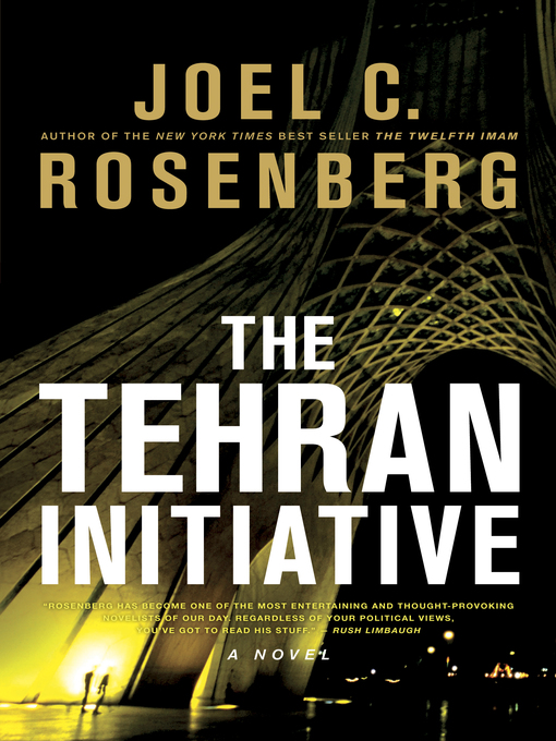 Title details for The Tehran Initiative by Joel C. Rosenberg - Wait list